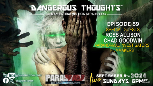 Episode 59 - Ross Allison & Chad Goodwin! Sexy Spirits, Proving Paranormal Touching, & SPECTRE 2.0!