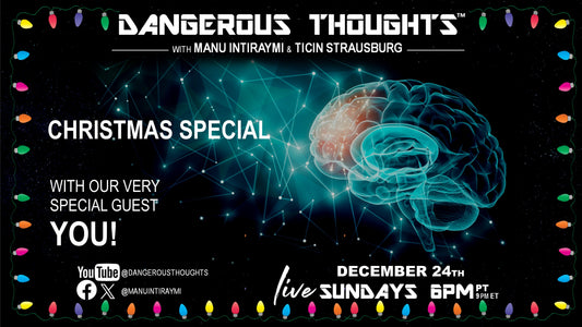Episode 28 - Dangerous Thoughts Christmas Special: Bold Conversations and Festive Cheer!