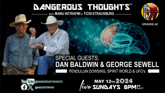 Episode 43 - Dan & George Discuss Gnomes, Dowsing, And Sexting Spirits!